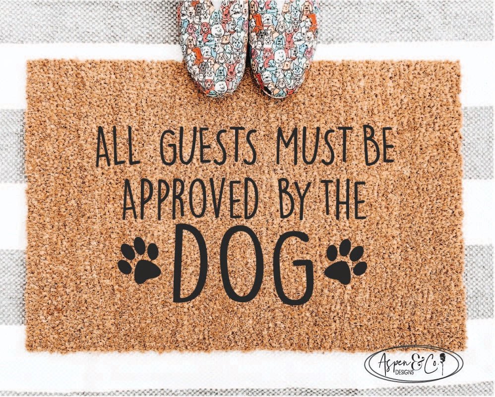 Approved By The Dog Doormat - Aspen & Co Designs