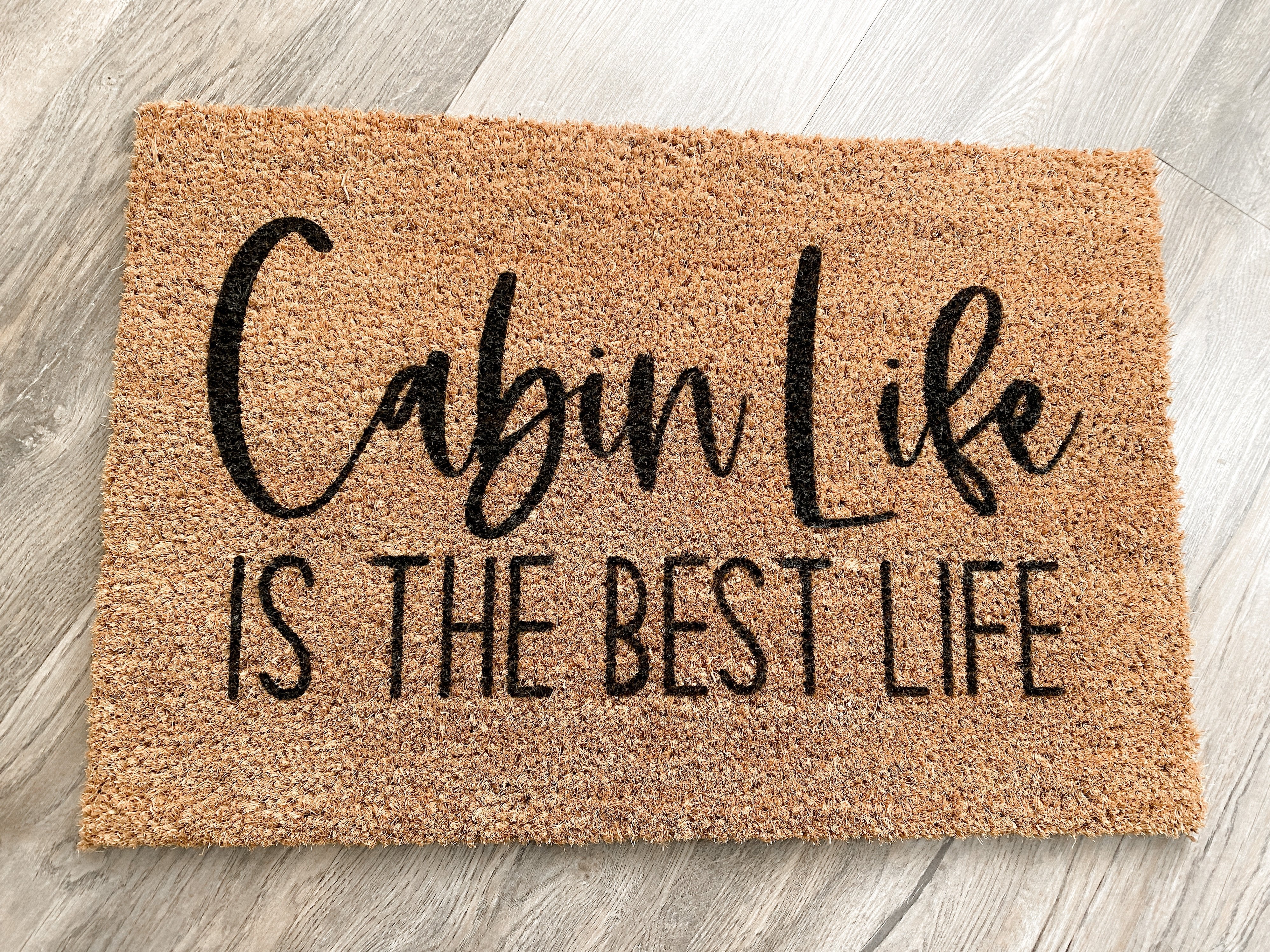 Cabin Life Is The Best Life Doormat - Aspen & Co Designs