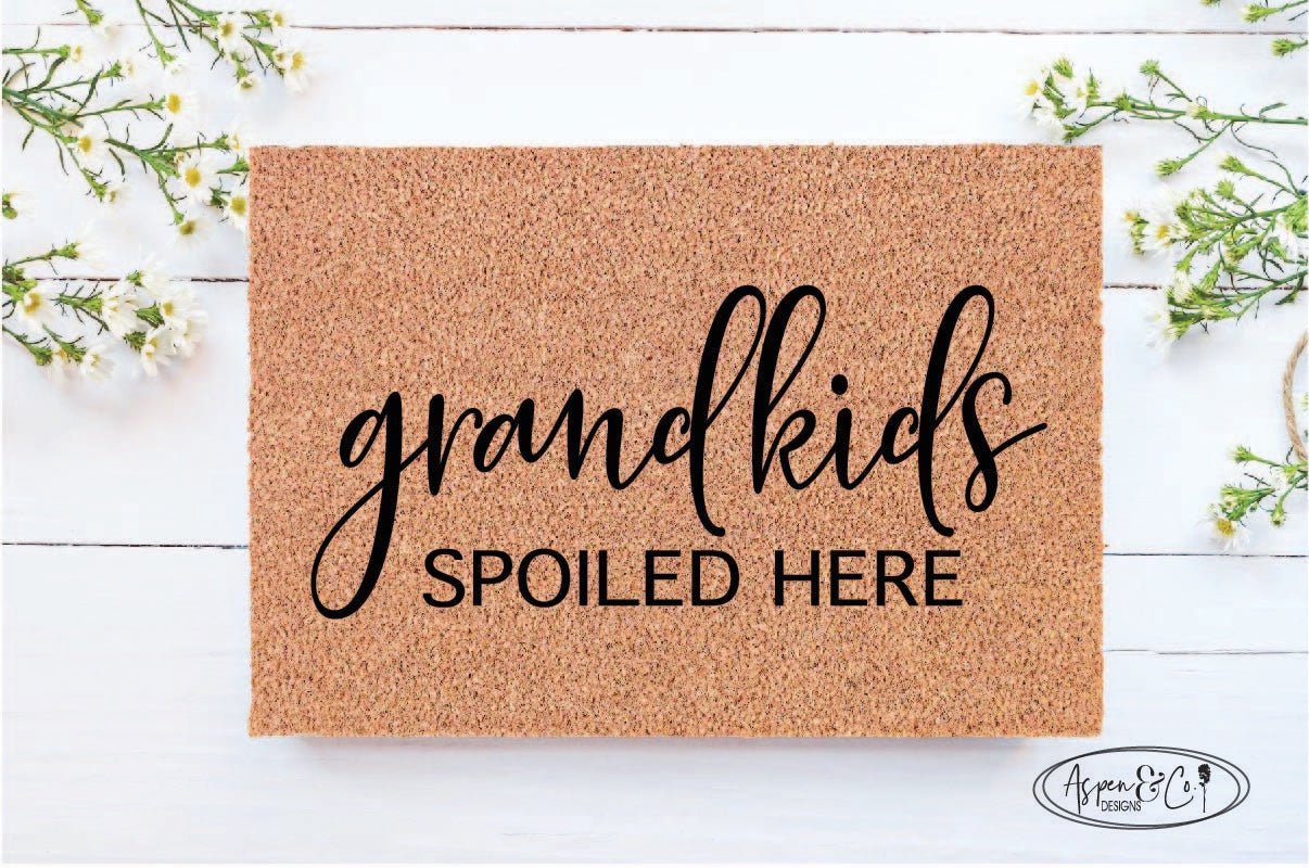 Grandkids Spoiled Here Doormat - Aspen & Co Designs