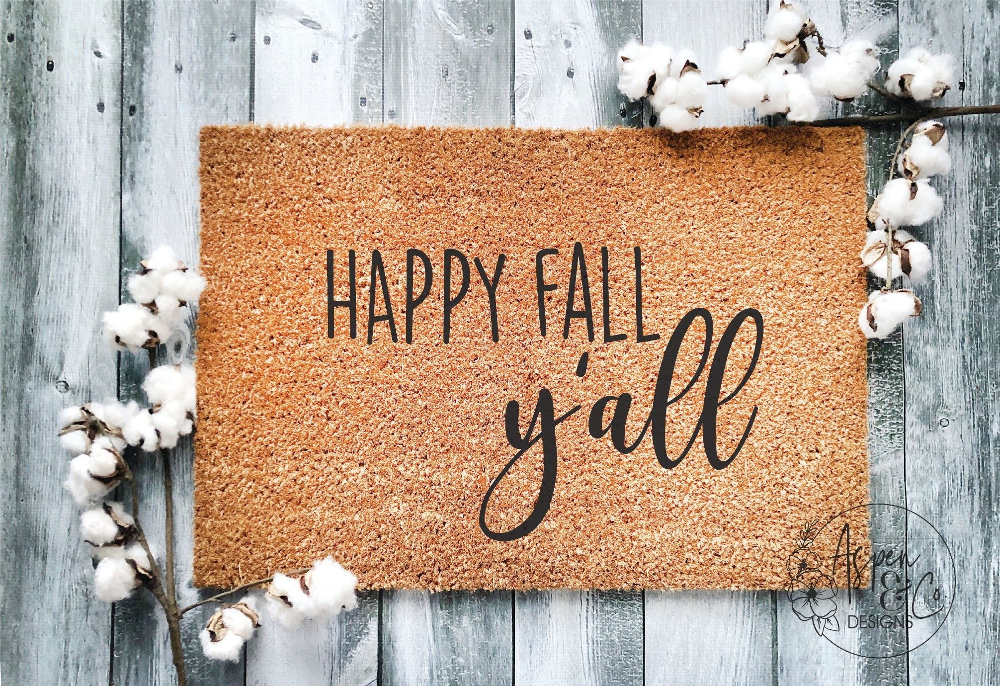 Happy Fall Y'all Doormat - Aspen & Co Designs