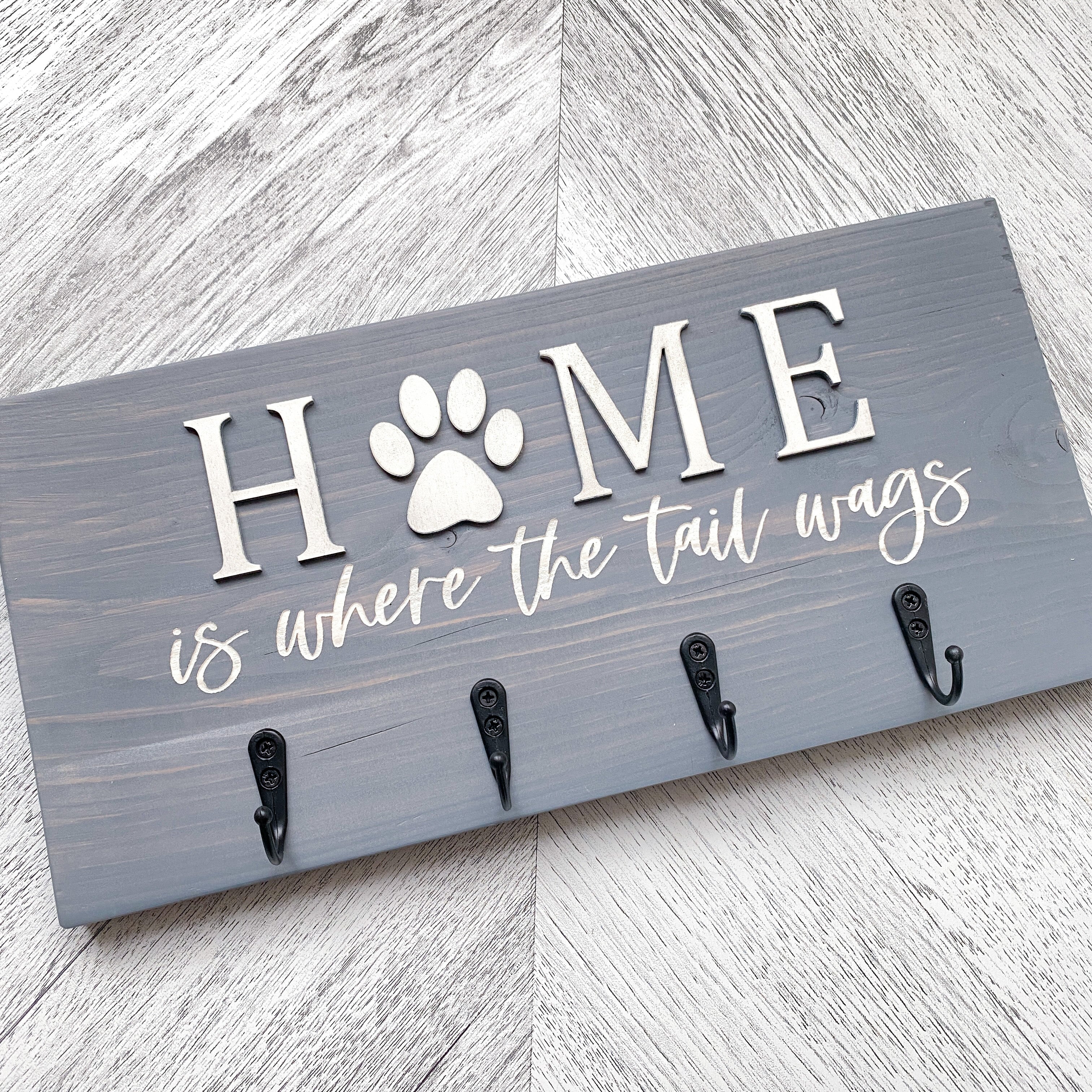 “Home Is Where The Tail Wags” Leash Holder - Aspen & Co Designs