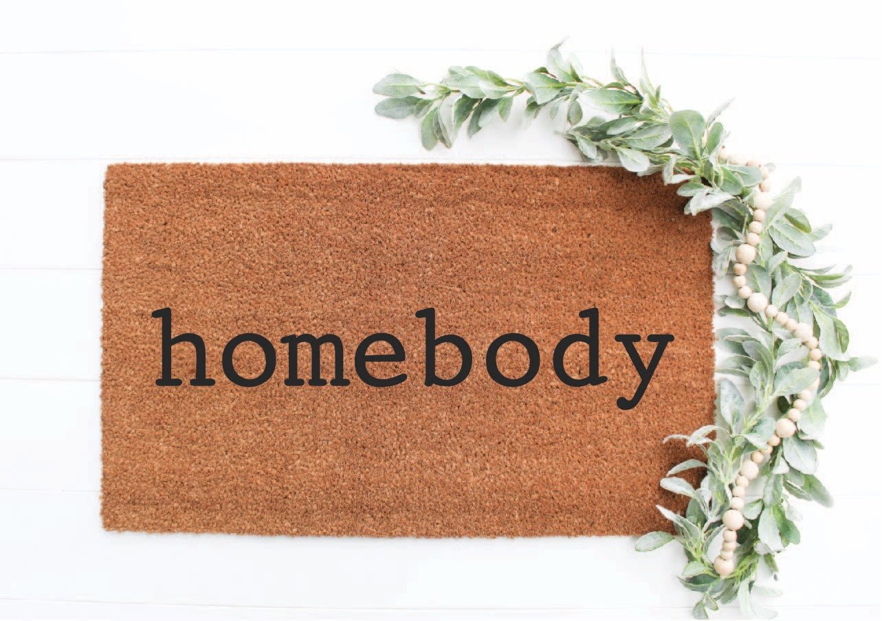 Homebody Doormat - Aspen & Co Designs