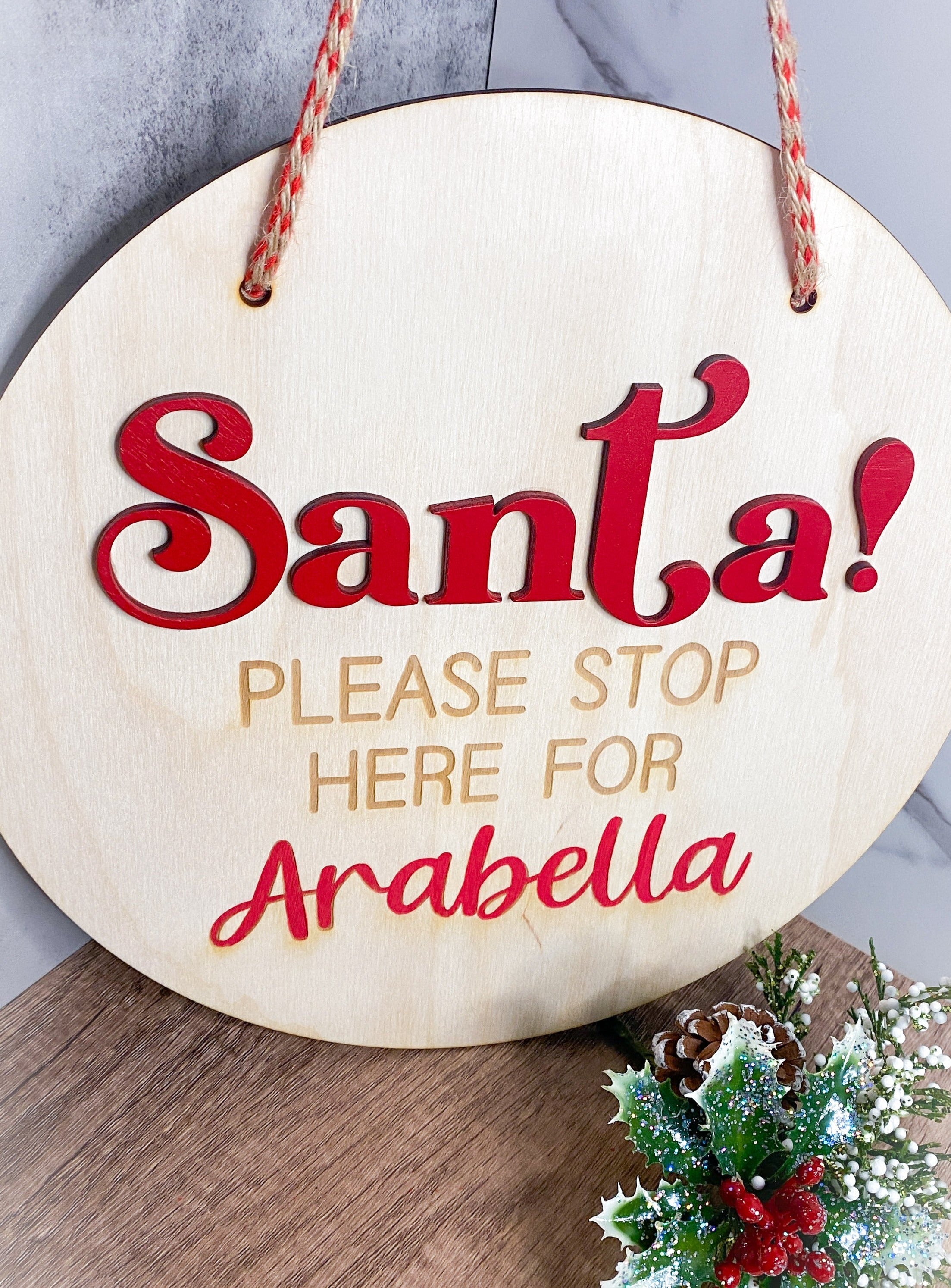 Santa Please Stop Sign - Aspen & Co Designs