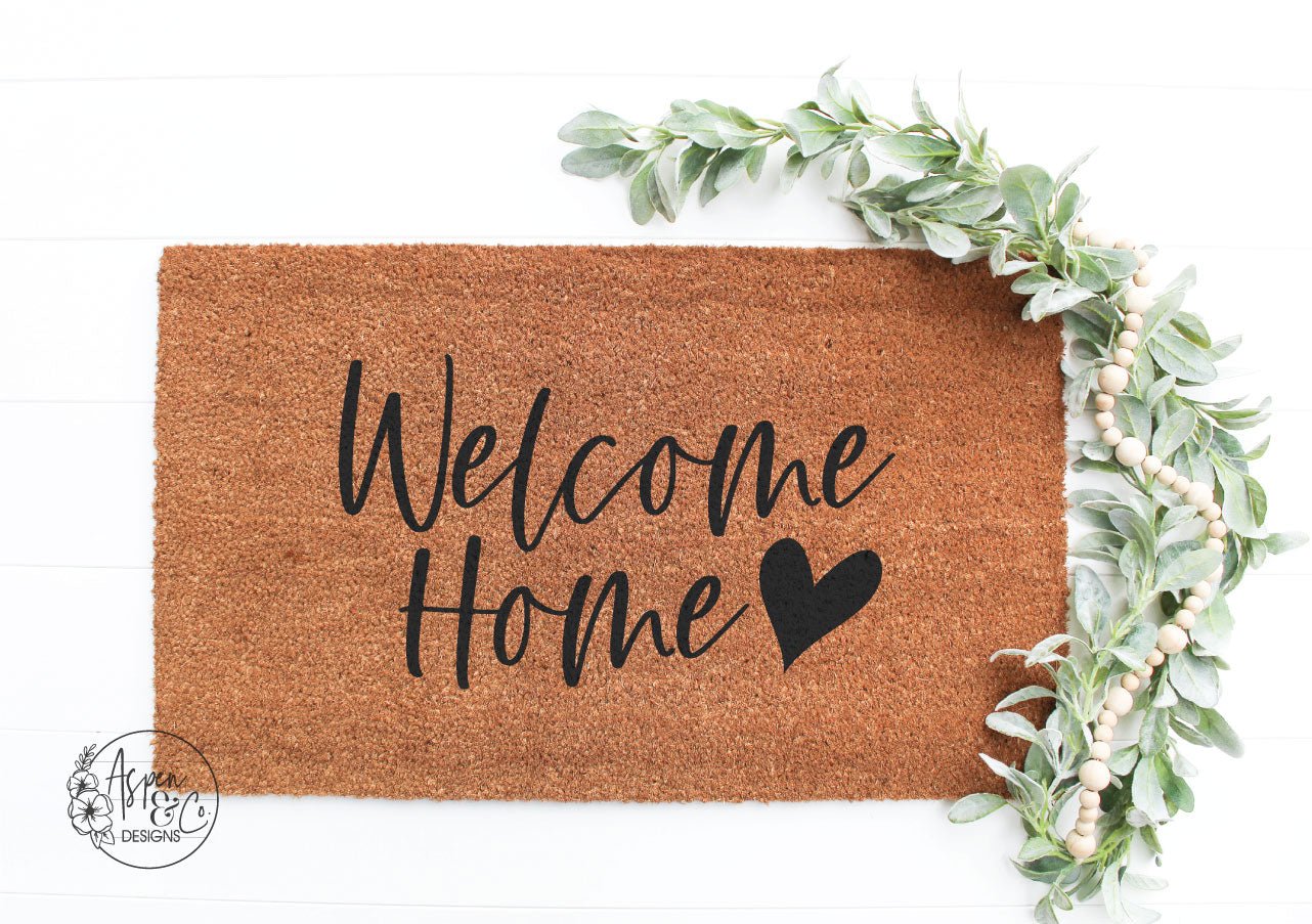 Welcome Home Doormat - Aspen & Co Designs