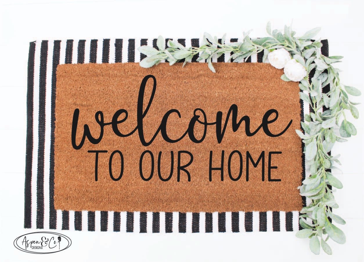 Welcome To Our Home Doormat