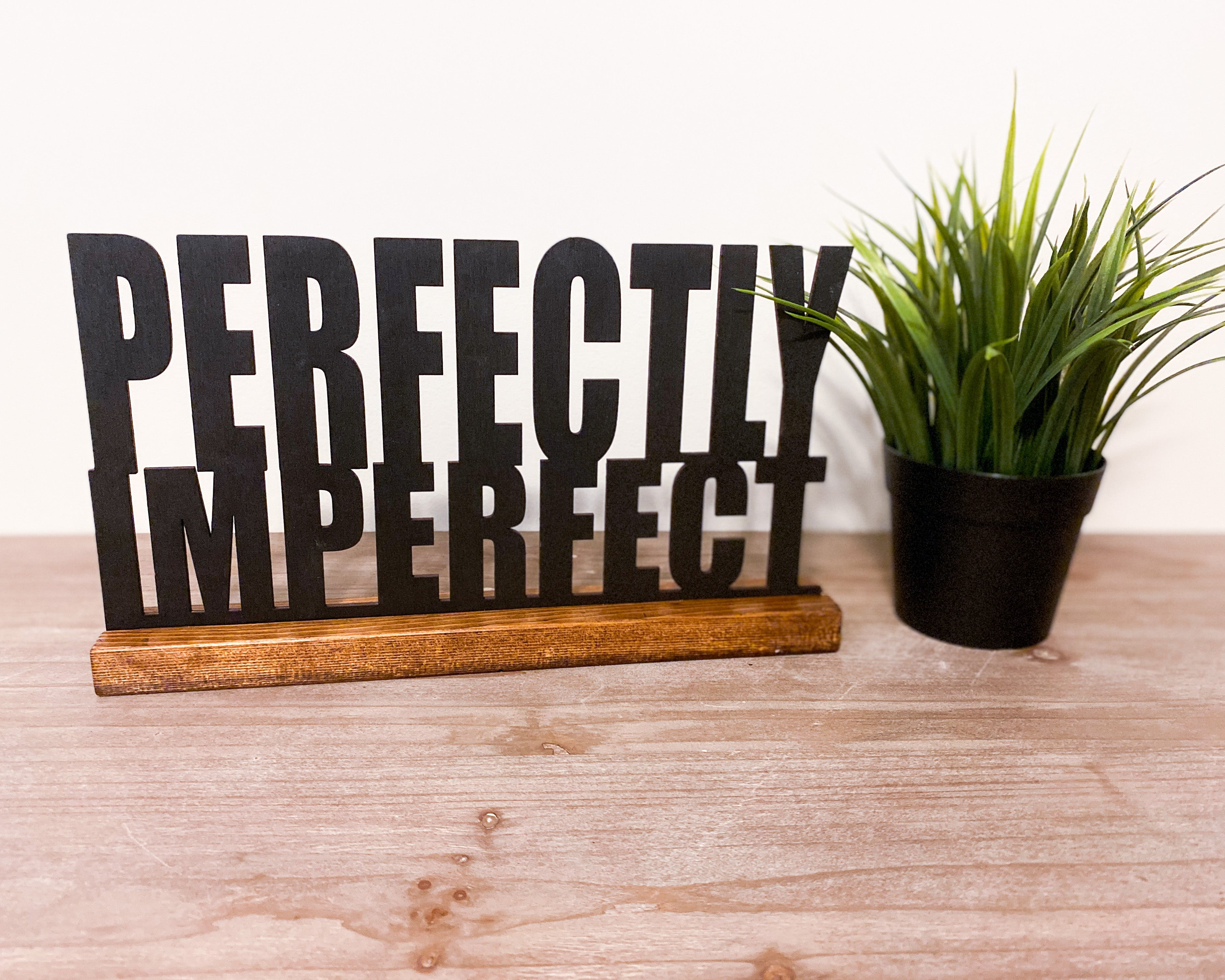 Wood Phrase Cutout Sign